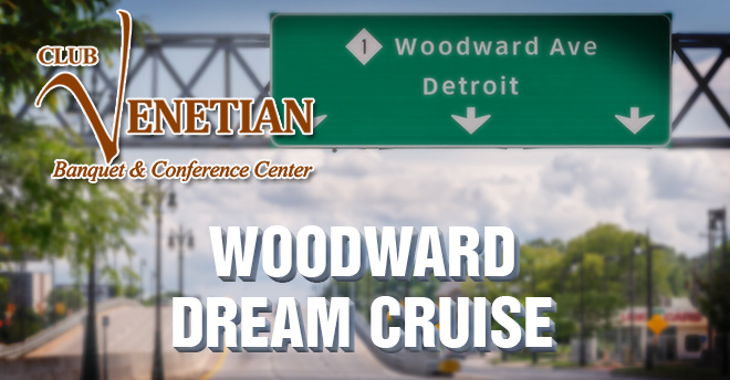 Club Venetian Woodward Dream Cruise 2015