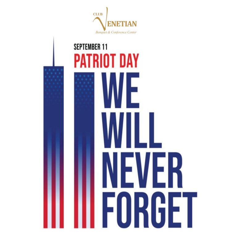 Happy Patriot Day from Club Venetian