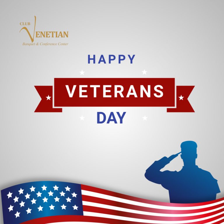 Club Venetian Wishes You a Happy Veterans Day