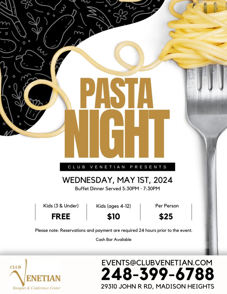 May 1, 2024 – Pasta Night at Club Venetian