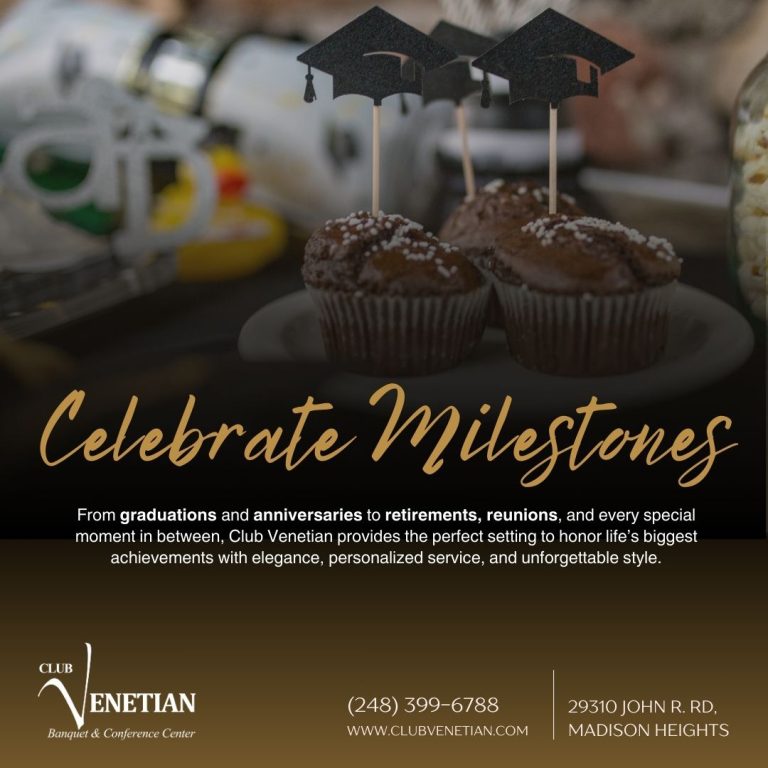 🎓 Celebrate Life’s Milestones at Club Venetian